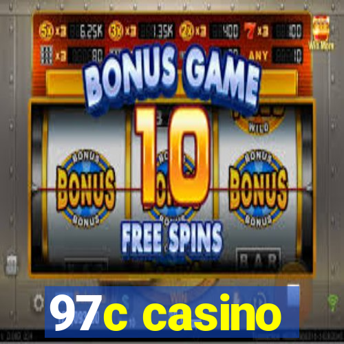 97c casino